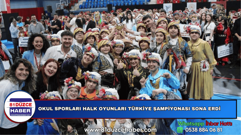 OKUL SPORLARI HALK OYUNLARI TÜRKİYE ŞAMPİYONASI SONA ERDİ