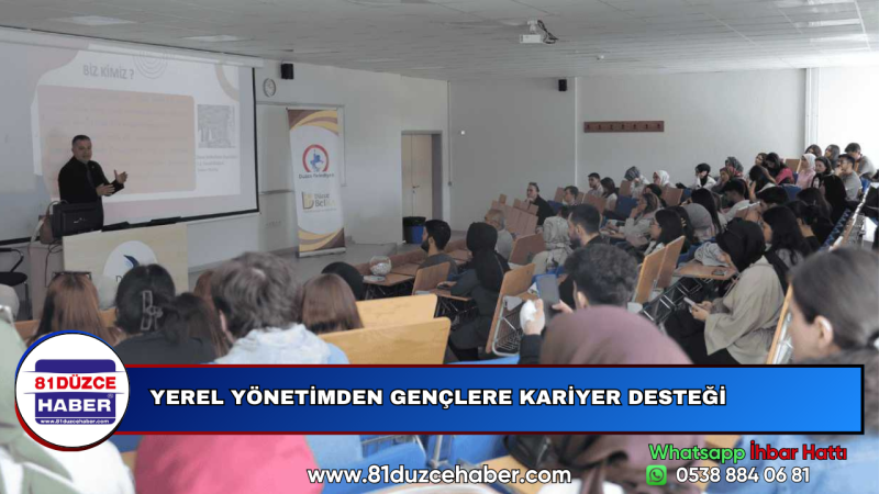 YEREL YÖNETİMDEN GENÇLERE KARİYER DESTEĞİ