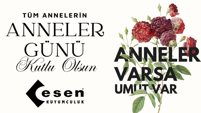 ESEN KUYUMCULUK ANNELER GÜNÜ İLANI