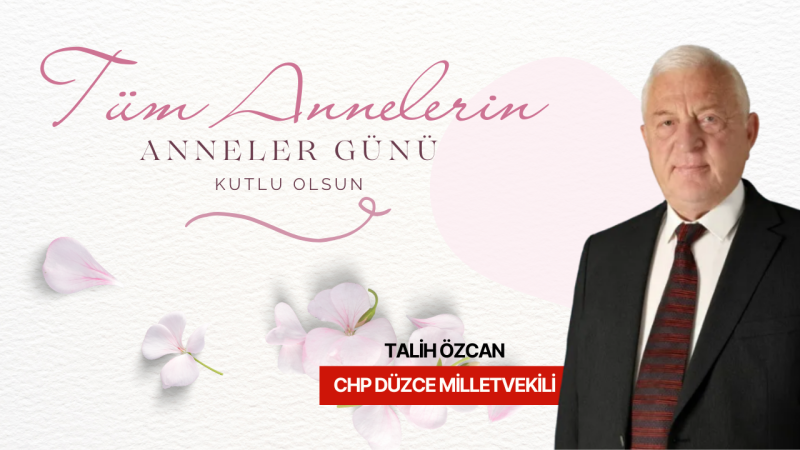 TALİH ÖZCAN ANNELER GÜNÜ İLANI