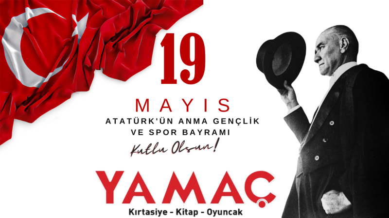 YAMAÇ KIRTASİYE 19 MAYIS GENÇLİK VE SPOR BAYRAMI İLANI