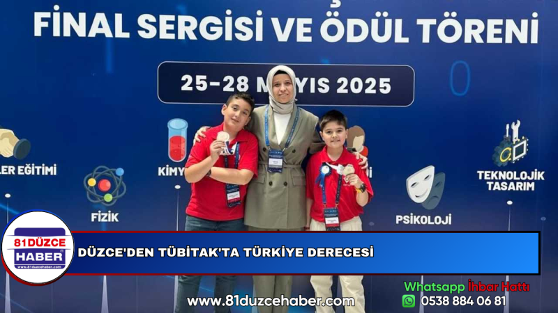 DÜZCE'DEN TÜBİTAK'TA TÜRKİYE DERECESİ