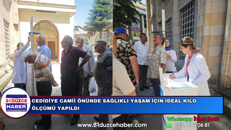 CEDİDİYE CAMİİ ÖNÜNDE SAĞLIKLI YAŞAM İÇİN İDEAL KİLO ÖLÇÜMÜ YAPILDI