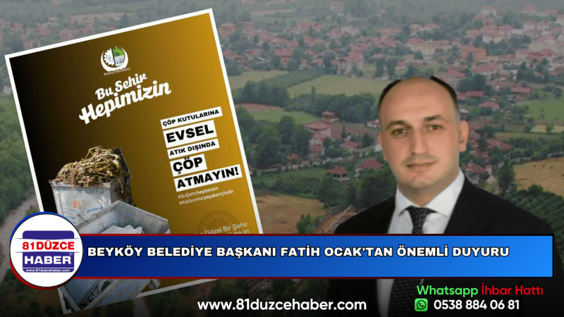 BEYKÖY BELEDİYE BAŞKANI FATİH OCAK'TAN ÖNEMLİ DUYURU