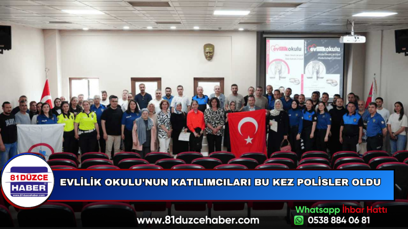 EVLİLİK OKULU'NUN KATILIMCILARI BU KEZ POLİSLER OLDU