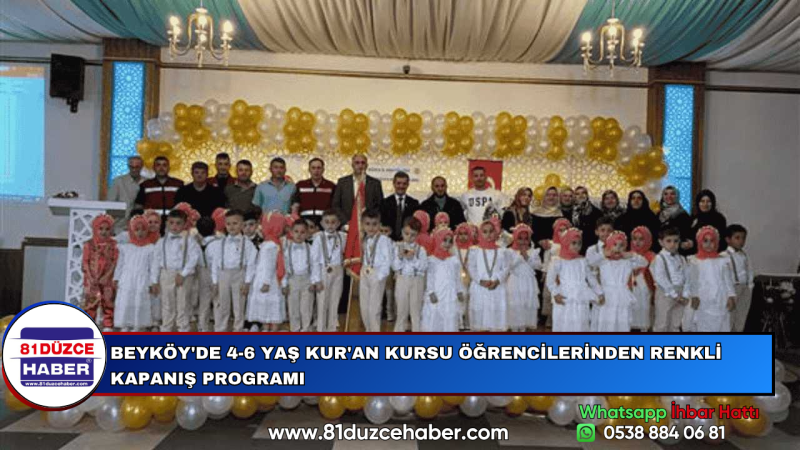 BEYKÖY'DE 4-6 YAŞ KUR'AN KURSU ÖĞRENCİLERİNDEN RENKLİ KAPANIŞ PROGRAMI