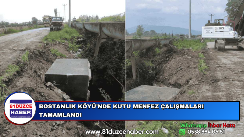 BOSTANLIK KÖYÜ'NDE KUTU MENFEZ ÇALIŞMALARI TAMAMLANDI