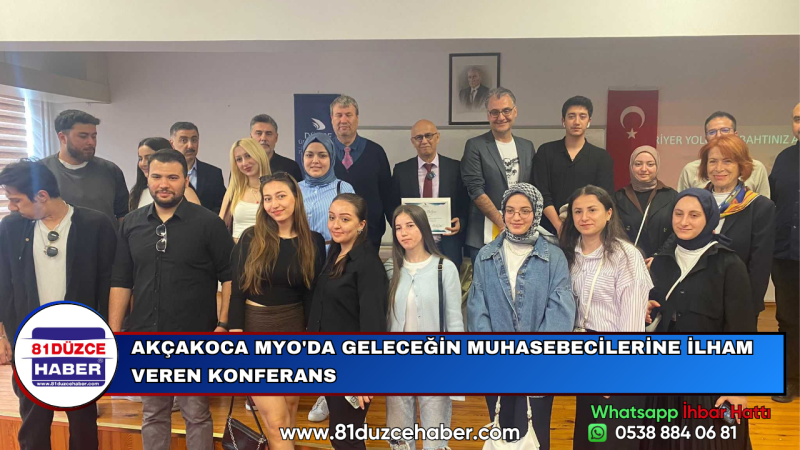 AKÇAKOCA MYO'DA GELECEĞİN MUHASEBECİLERİNE İLHAM VEREN KONFERANS