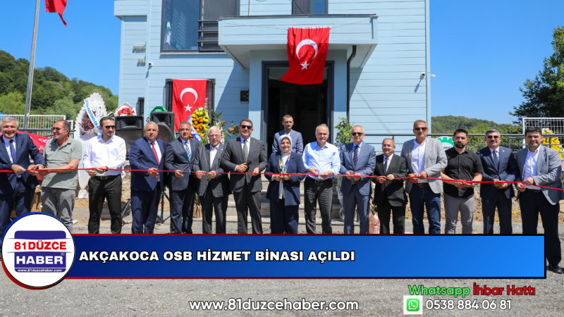 AKÇAKOCA OSB HİZMET BİNASI AÇILDI