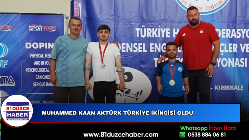 MUHAMMED KAAN AKTÜRK TÜRKİYE İKİNCİSİ OLDU