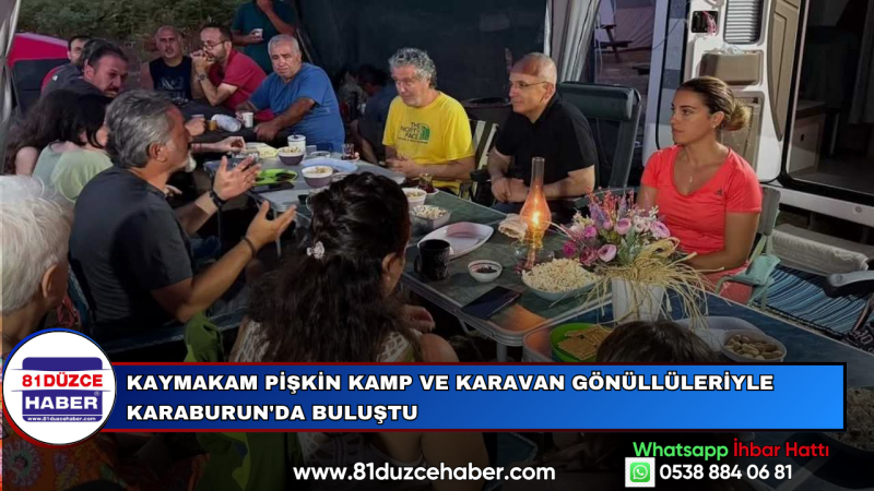 Kaymakam Pişkin Kamp ve Karavan Gönüllüleriyle Karaburun'da Buluştu