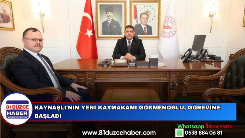 Kaynaşlı'nın Yeni Kaymakamı Gökmenoğlu, Görevine Başladı
