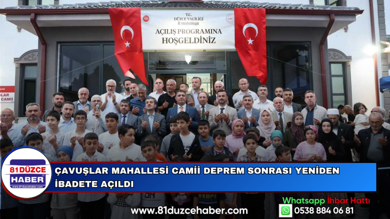 Çavuşlar Mahallesi Camii Deprem Sonrası Yeniden İbadete Açıldı