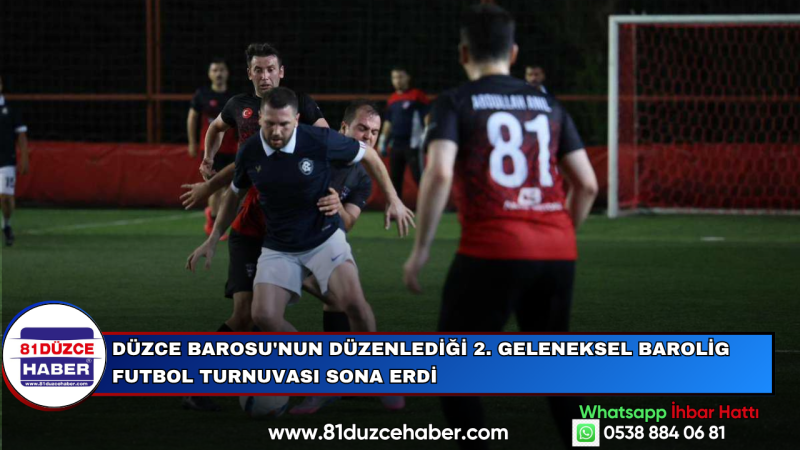 Düzce Barosu'nun Düzenlediği 2. Geleneksel Barolig Futbol Turnuvası Sona Erdi
