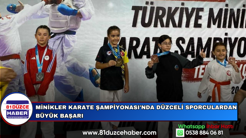 Minikler Karate Şampiyonası'nda Düzceli Sporculardan Büyük Başarı