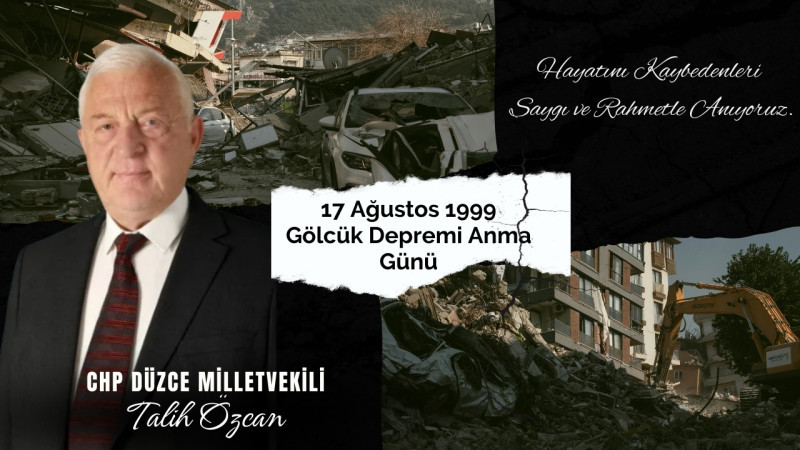 TALİH ÖZCAN 17 AĞUSTOS