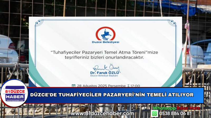 Düzce'de Tuhafiyeciler Pazaryeri'nin Temeli Atılıyor