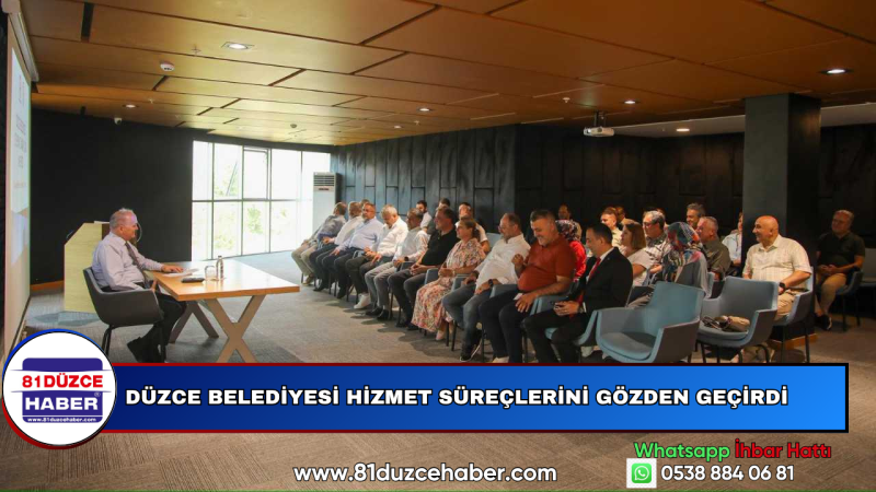 Düzce Belediyesi Hizmet Süreçlerini Gözden Geçirdi