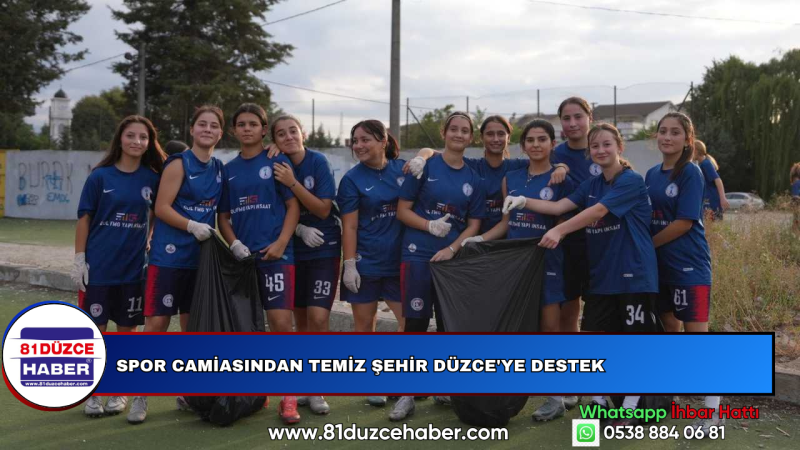 Spor Camiasından Temiz Şehir Düzce'ye Destek