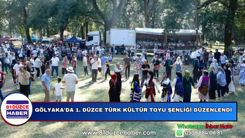 Gölyaka'da 1. Düzce Türk Kültür Toyu Şenliği Düzenlendi