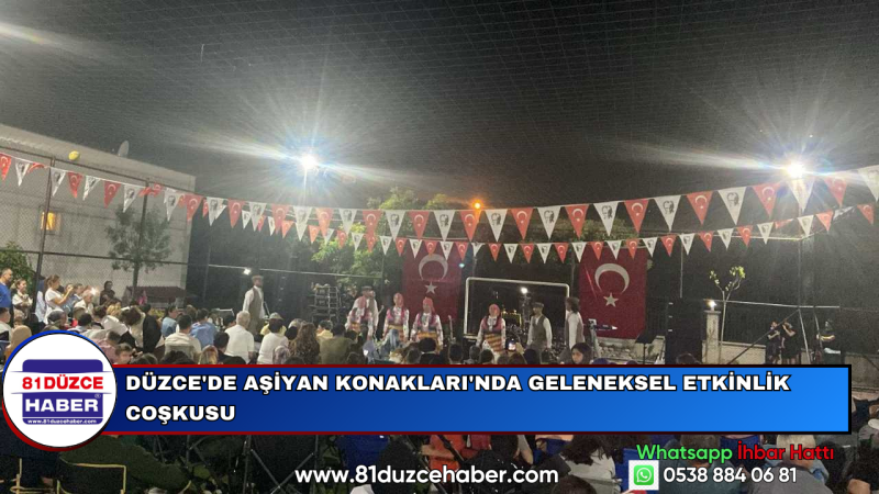 Düzce'de Aşiyan Konakları'nda Geleneksel Etkinlik Coşkusu