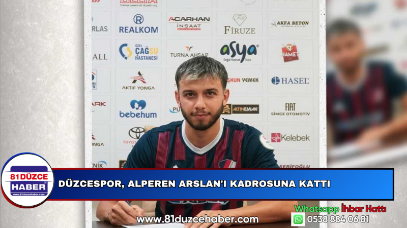 Düzcespor, Alperen Arslan'ı Kadrosuna Kattı