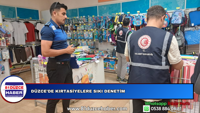 Düzce’de Kırtasiyelere Sıkı Denetim