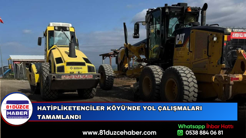 Hatipliketenciler Köyü'nde Yol Çalışmaları Tamamlandı