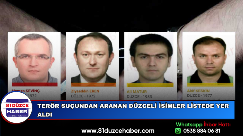Terör Suçundan Aranan Düzceli İsimler Listede Yer Aldı