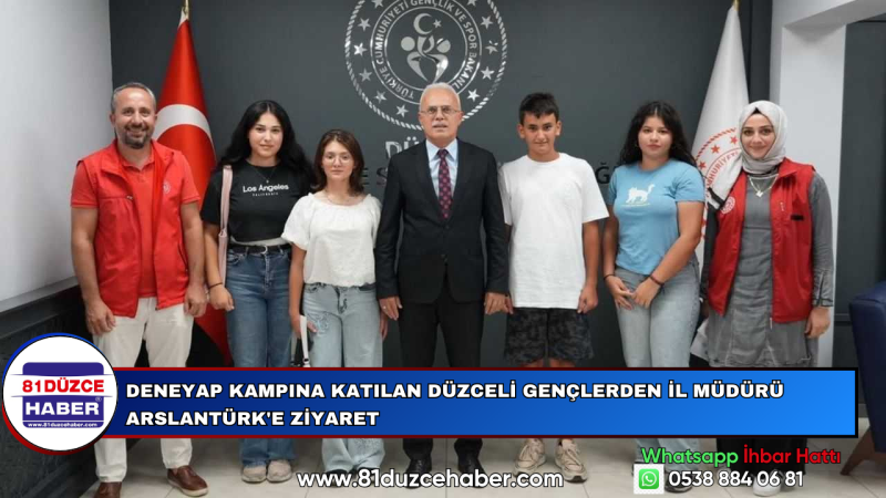 Deneyap Kampına Katılan Düzceli Gençlerden İl Müdürü Arslantürk'e Ziyaret