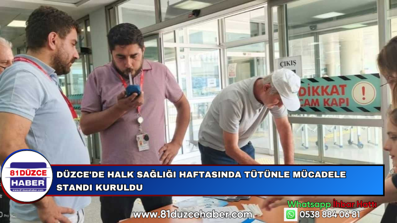 Düzce'de Halk Sağlığı Haftasında Tütünle Mücadele Standı Kuruldu