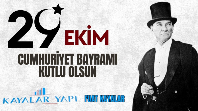 KAYALAR YAPI 29 EKİM REKLAM ÇALIŞMASI