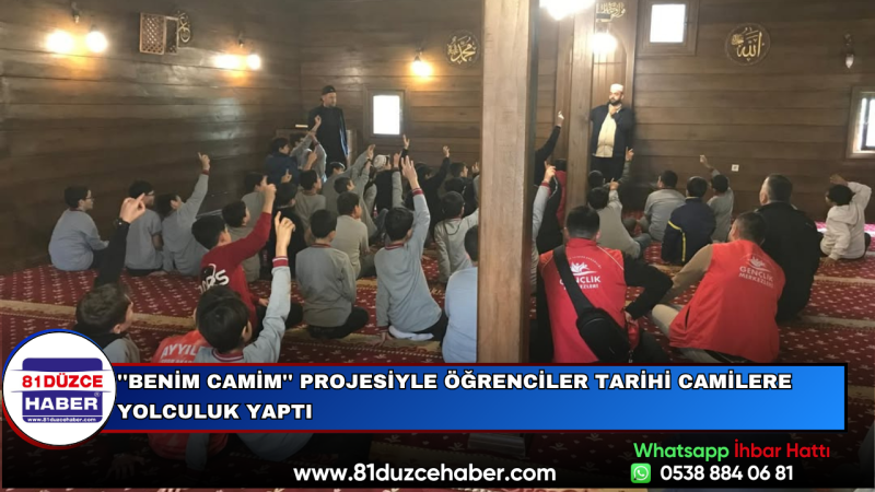 ''Benim Camim'' Projesiyle Öğrenciler Tarihi Camilere Yolculuk Yaptı