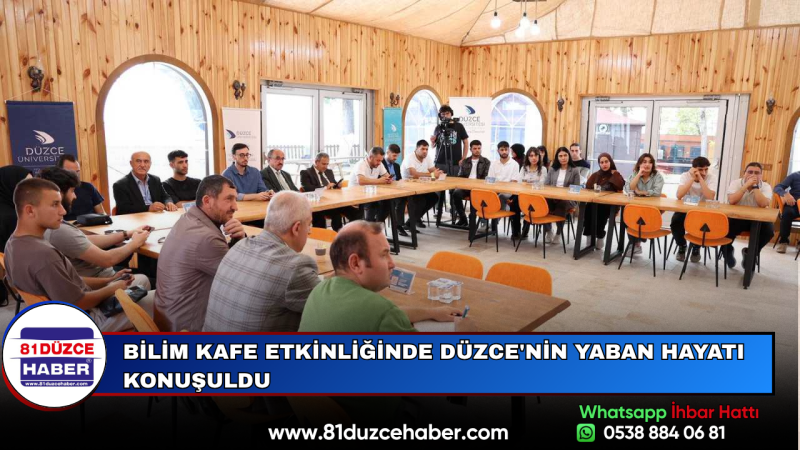Bilim Kafe Etkinliğinde Düzce'nin Yaban Hayatı Konuşuldu
