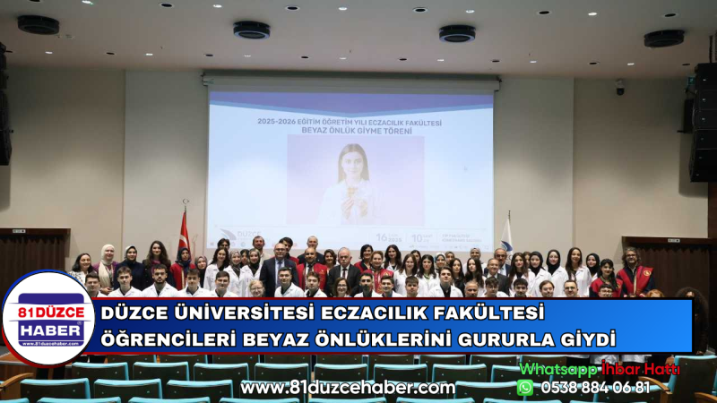 Düzce Üniversitesi Eczacılık Fakültesi Öğrencileri Beyaz Önlüklerini Gururla Giydi