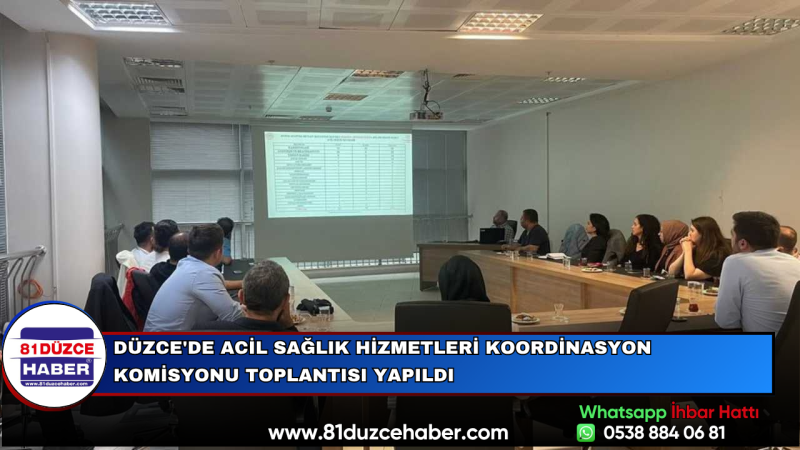 Düzce'de Acil Sağlık Hizmetleri Koordinasyon Komisyonu Toplantısı Yapıldı