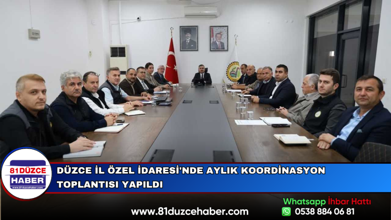 Düzce İl Özel İdaresi'nde Aylık Koordinasyon Toplantısı Yapıldı