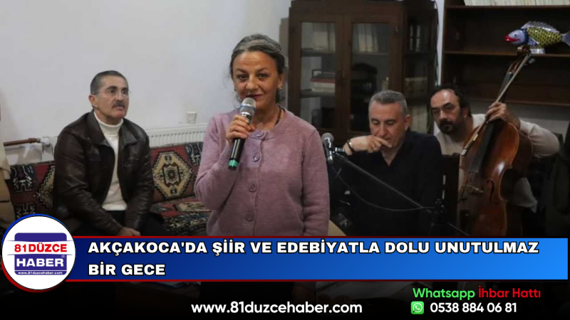 Akçakoca'da Şiir ve Edebiyatla Dolu Unutulmaz Bir Gece