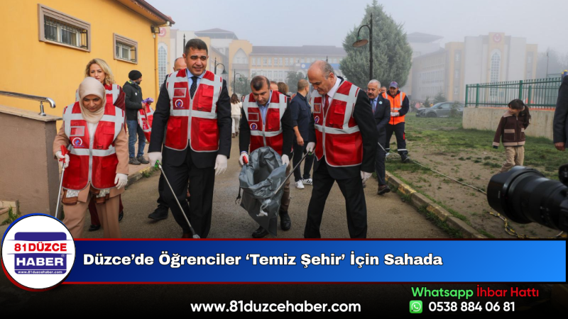 Düzce’de Öğrenciler ‘Temiz Şehir’ İçin Sahada