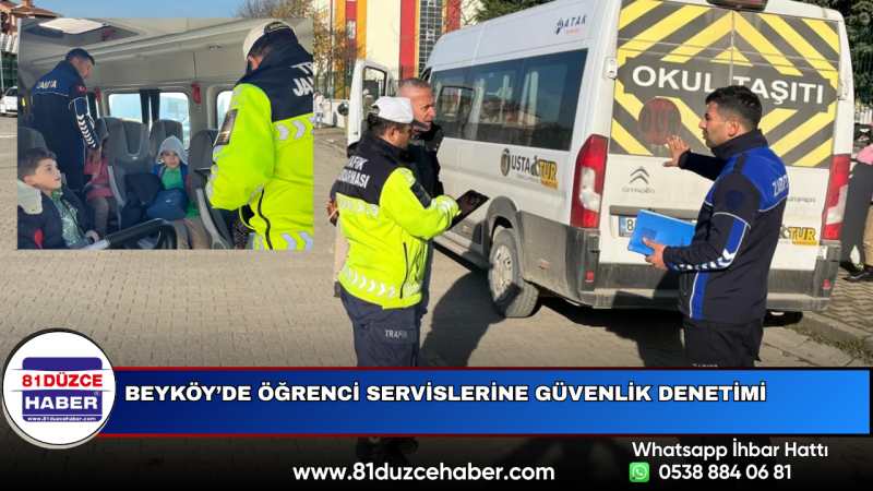 Beyköy’de Öğrenci Servislerine Güvenlik Denetimi