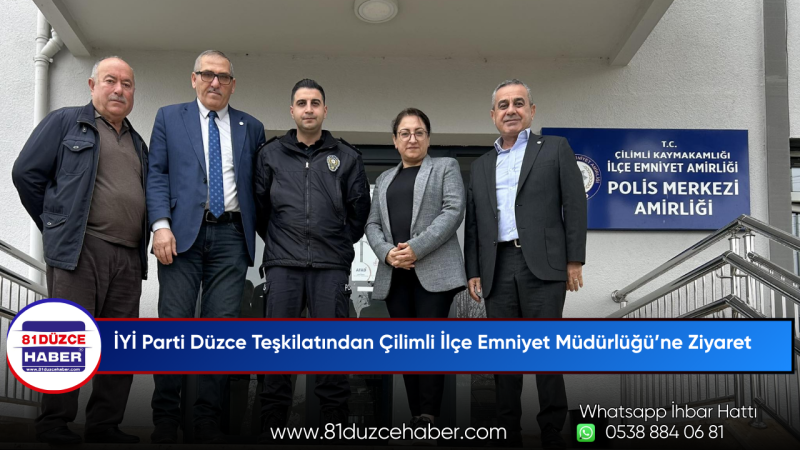 İYİ Parti Düzce Teşkilatından Çilimli İlçe Emniyet Müdürlüğü’ne Ziyaret