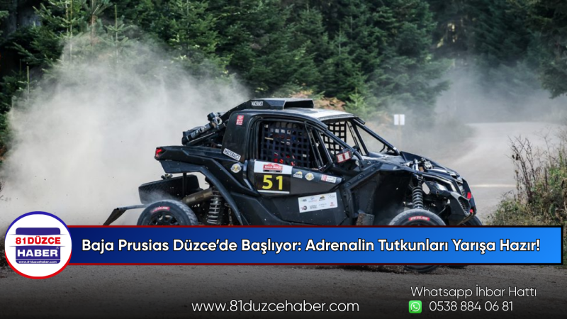 Baja Prusias Düzce’de Başlıyor: Adrenalin Tutkunları Yarışa Hazır!