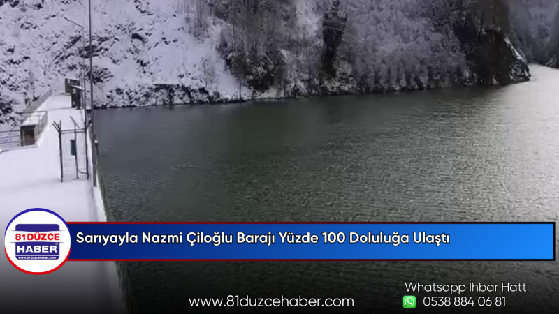 Sarıyayla Nazmi Çiloğlu Barajı Yüzde 100 Doluluğa Ulaştı