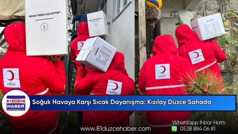 Soğuk Havaya Karşı Sıcak Dayanışma: Kızılay Düzce Sahada