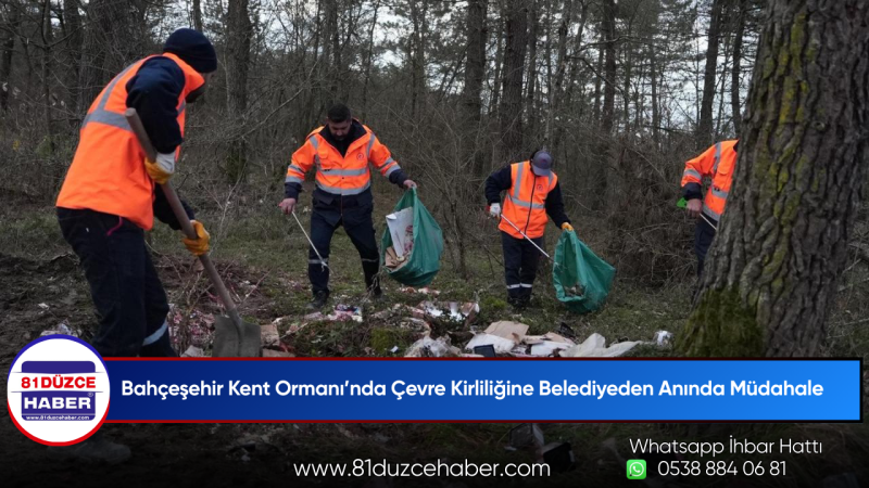 Bahçeşehir Kent Ormanı’nda Çevre Kirliliğine Belediyeden Anında Müdahale