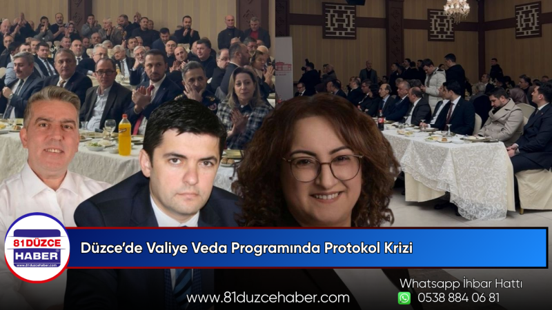 Düzce’de Valiye Veda Programında Protokol Krizi