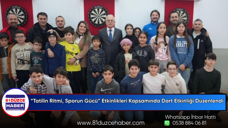 “Tatilin Ritmi, Sporun Gücü” Etkinlikleri Kapsamında Dart Etkinliği Düzenlendi