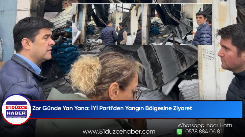 Zor Günde Yan Yana: İYİ Parti’den Yangın Bölgesine Ziyaret