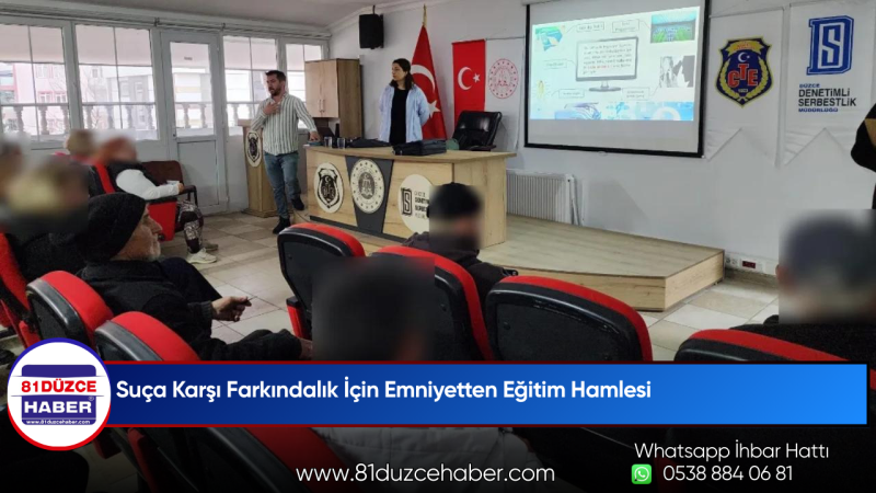 Suça Karşı Farkındalık İçin Emniyetten Eğitim Hamlesi