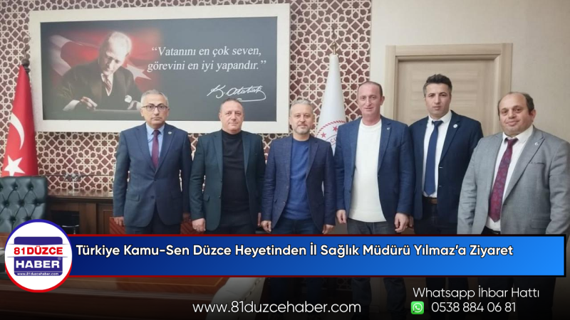 Türkiye Kamu-Sen Düzce Heyetinden İl Sağlık Müdürü Yılmaz’a Ziyaret